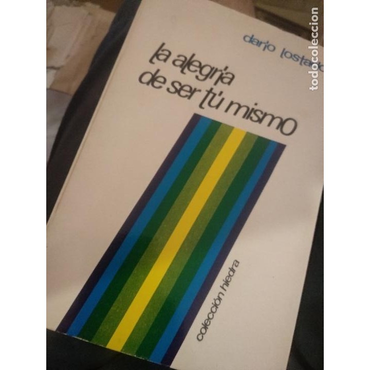 La alegría de ser tú mismo